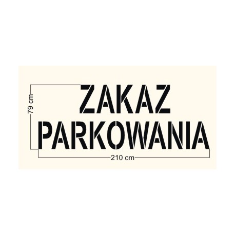 Szablon Zakaz Parkowania